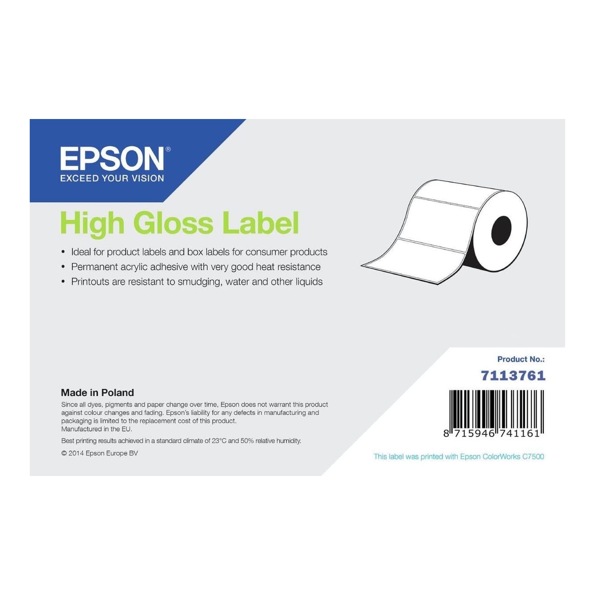 Epson High Gloss Label, Die-Cut Roll, 76mm x 51mm, 2310 Labels, Self-adhesive printer label, Die-cut label, Roll, Inkjet, Acrylic, Permanent